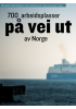700 arbeidsplasser på vei ut av Norge