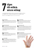 7tips til stikk uten sting