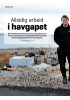 Allsidig arbeid i havgapet