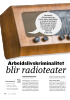 Arbeidslivskriminalitet blir radioteater