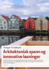 Arkitektonisk spenn og innovative løsninger