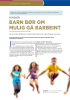 BARN BØR OM MULIG GÅ BARBEINT