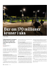 Ber om 170 millioner kroner i uka