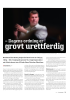 - Dagens ordning er grovt urettferdig