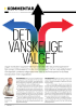 DET VANSKELIGE VALGET