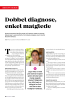 Dobbel diagnose, enkel matglede