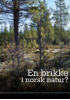 En brikke i norsk natur?