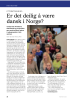 Er det deilig å være dansk i Norge?