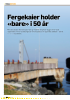 Fergekaier holder «bare» i 50 år