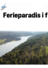 Ferieparadis i fugleperspektiv