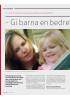- Gi barna en bedre start!