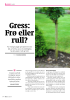 Gress: Frø eller rull?