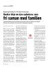 Handlar ikkje om dyre sydenturar, men fri saman med familien
