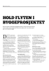 HOLD FLYTEN I BYGGEPROSJEKTET