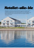 Hotellet «alle» ble fornøyd med
