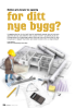 Hvilken pris betaler du egentlig for ditt nye bygg?