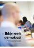 - Ikkje reelt demokrati