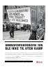 INNBOFORSIKRINGEN DIN BLE IKKE TIL UTEN KAMP