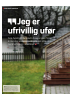 "Jeg er ufrivillig ufør"