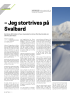 - Jeg stortrives på Svalbard