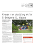 Krever mer utetid og lek for 6-åringene i 1. klasse