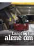 Langt og tungt alene om natten