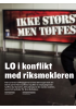 LO i konflikt med riksmekleren