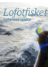 Lofotfisket naturens under
