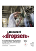 LÆRLINGEN PÅ «dropsen»