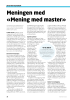 Meningen med «Mening med master»