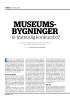 MUSEUMSBYGNINGER - et framtidig konkursbo?