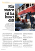 Når staten vil ha huset ditt