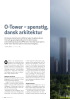 O-Tower - spenstig, dansk arkitektur