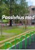 Passivhus med godt dagslys