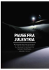 PAUSE FRA JULESTRIA