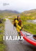 RALLARVEGEN I KAJAKK