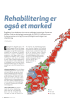 Rehabilitering er også et marked