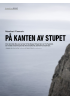Reiselivet i Finnmark: PÅ KANTEN AV STUPET