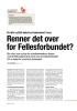 Renner det over for Fellesforbundet?