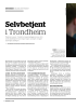 Selvbetjent i Trondheim