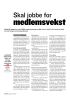 Skal jobbe for medlemsvekst