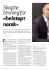 Skapte tenning for «helstøpt norsk»