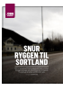 SNUR RYGGEN TIL SORTLAND