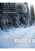 Står midt i ulvestormen