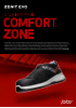 STEP INTO YOUR COMFORT ZONE