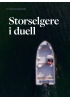 Storselgere i duell