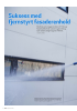 Suksess med fjernstyrt fasaderenhold