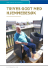 TRIVES GODT MED HJEMMEBESØK