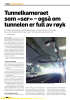 Tunnelkameraet som «ser» - også om tunnelen er full av røyk