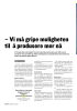 - Vi må gripe muligheten til å produsere mer nå